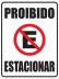 Placa Proibido Estacionar